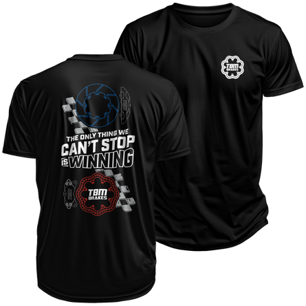 (NEW) TBM Can't Stop Winning Shirt